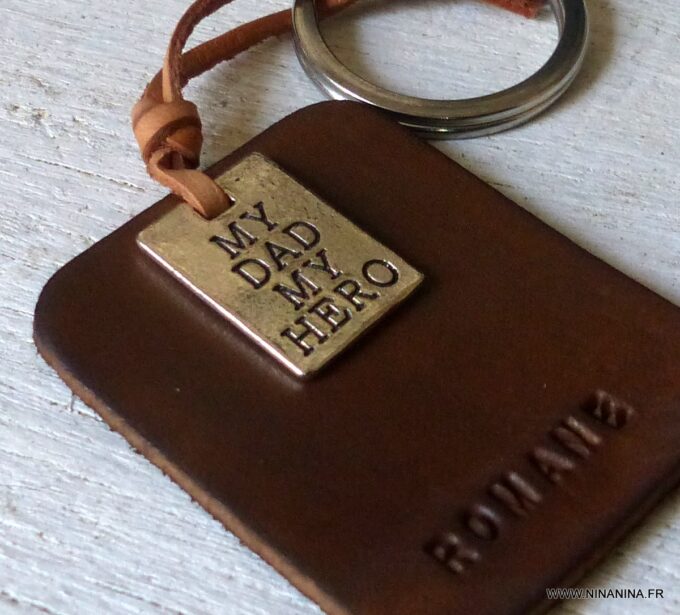N5271a Porte clé cuir homme personnalisé MY DAD MY HERO - Accessoires porte clés en ligne Ninanina